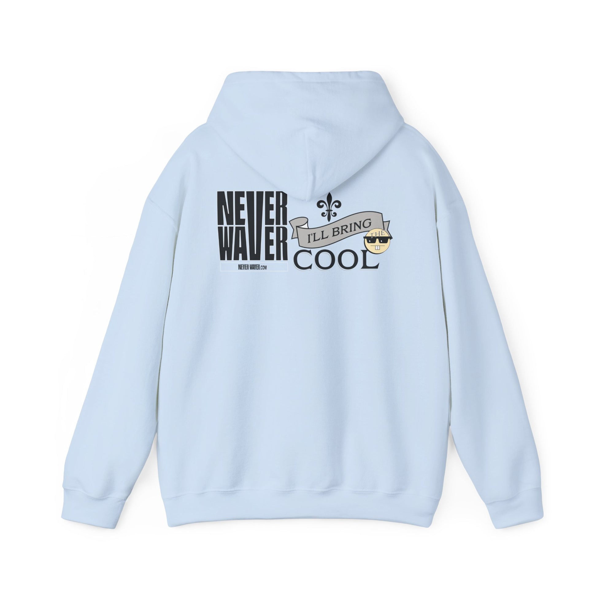 Unisex Heavy Blend™ Hooded Sweatshirt - "Never Waver I'll Bring The Cool" Inspirational Hoodie - Never Waver