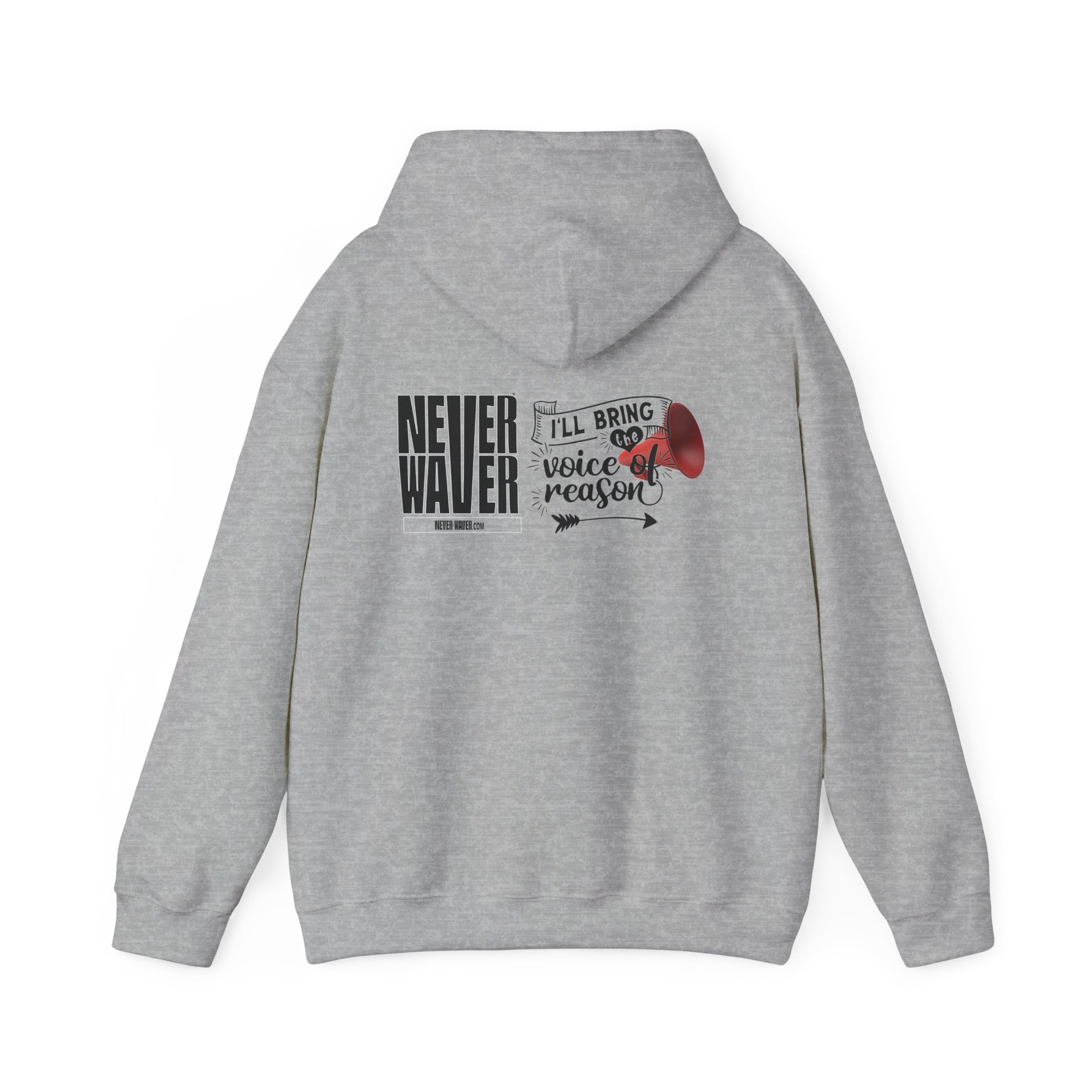 Unisex Heavy Blend™ Hooded Sweatshirt - "Never Waver I'll Bring The  Voice of Reason" Inspirational Hoodie - Never Waver