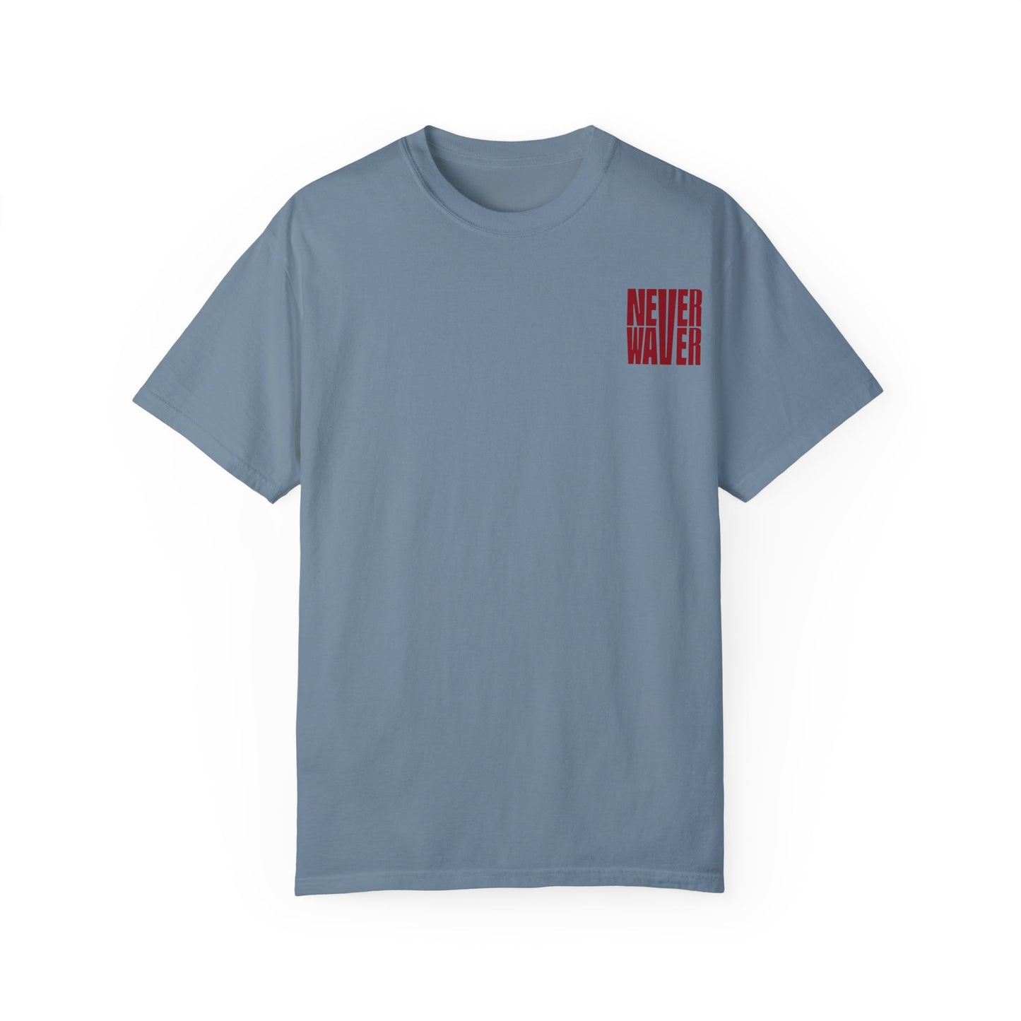Unisex Garment-Dyed T-Shirt - 'Never Waver Just A Mom Trying Not to Raise A&&holes' Design - Never Waver