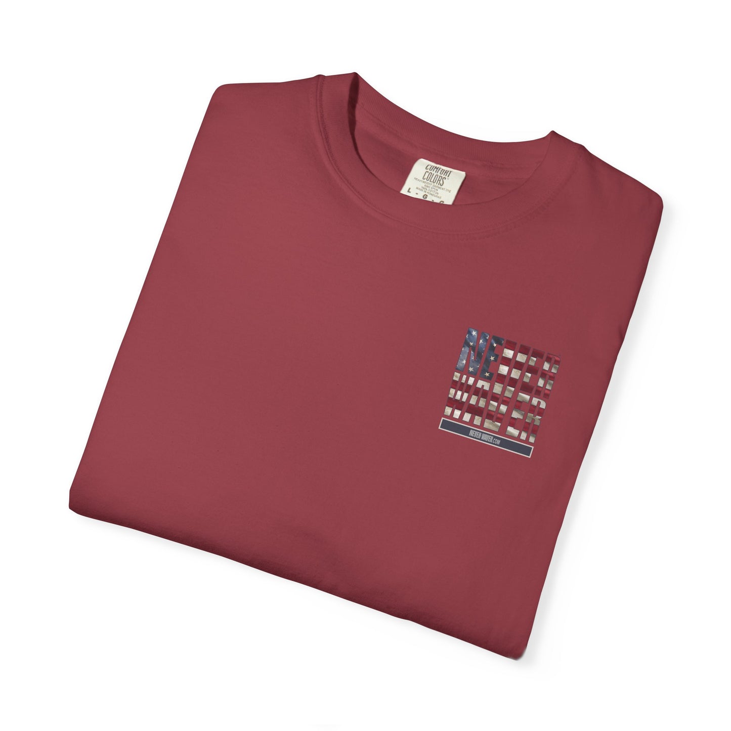 Never Waver Unisex Garment-Dyed T-Shirt - Patriotic Graphic Tee - Never Waver