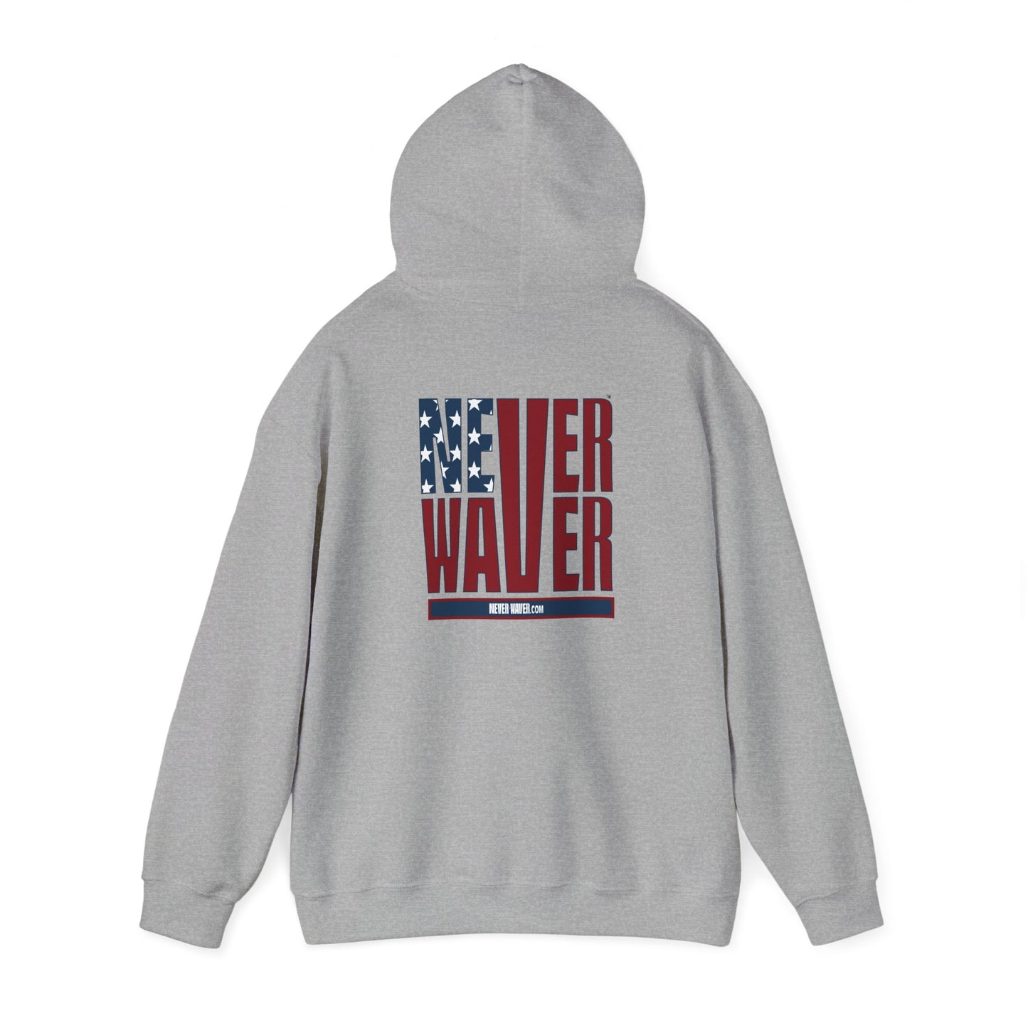 Patriotic Unisex Heavy Blend Hoodie - Never Waver Design - Never Waver
