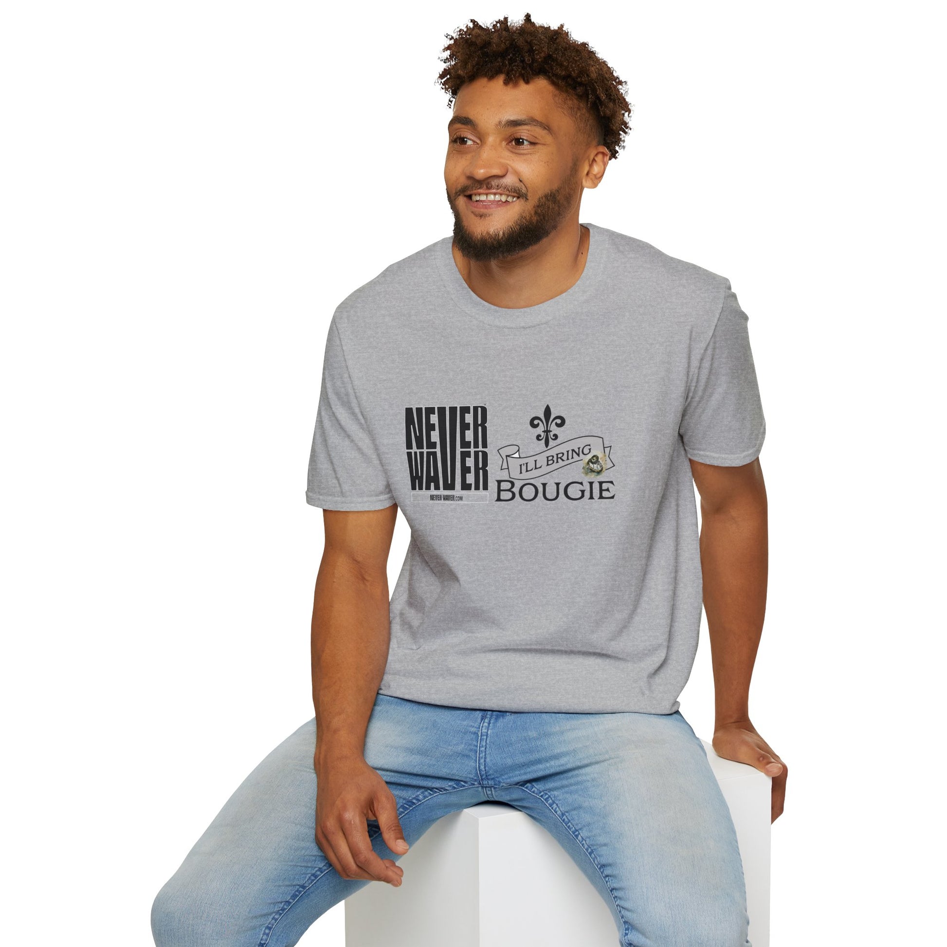 Never Waver I'll Bring The Bougie Unisex Softstyle T-Shirt - Never Waver