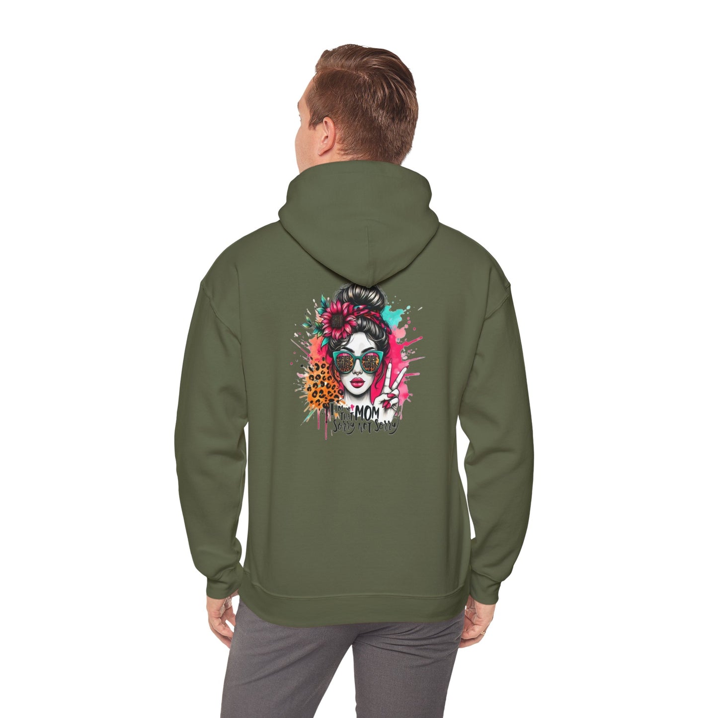 Unisex Heavy Blend™ Hoodie - 'Never Waver  I'm that Mom Sorry Not Sorry' - Never Waver