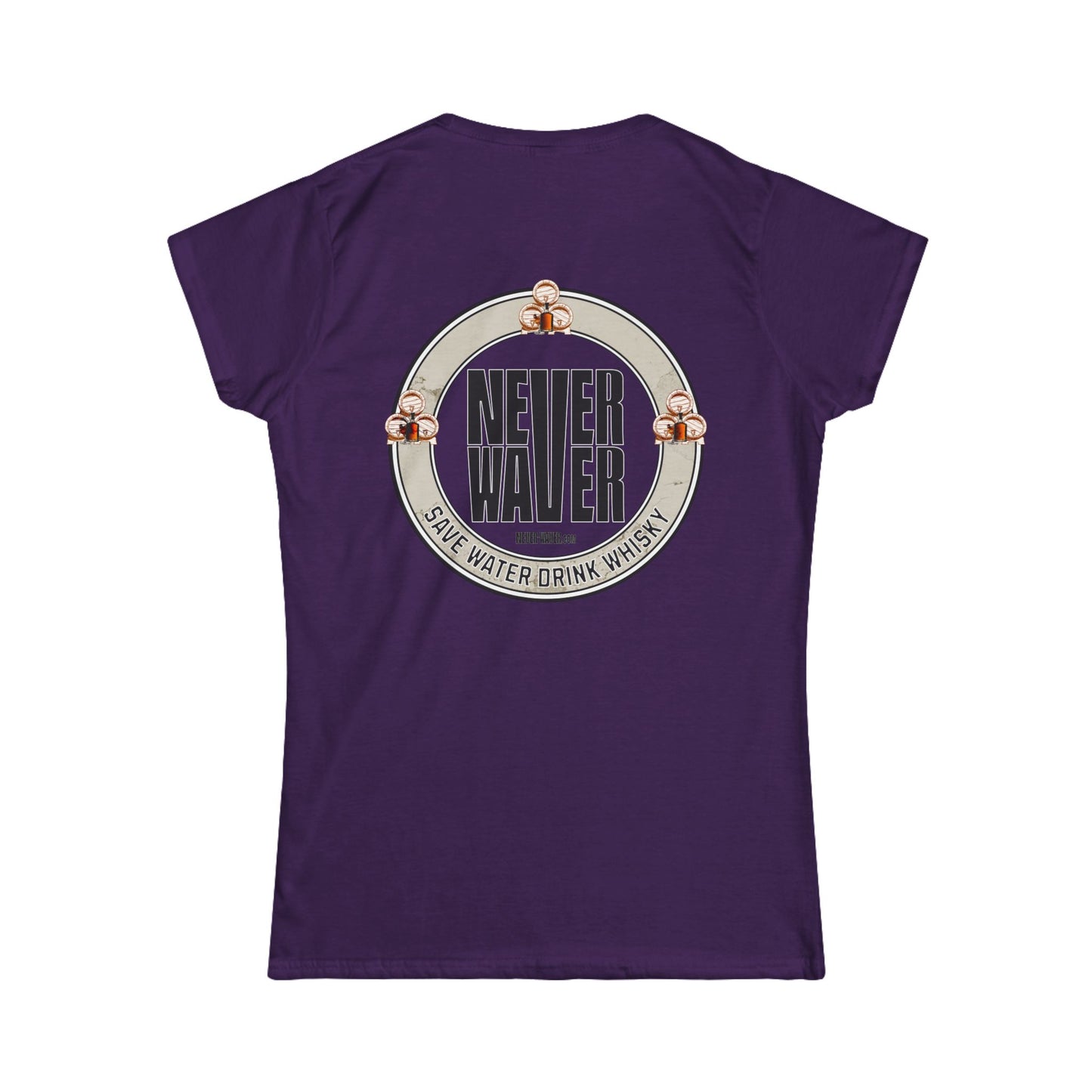 Never Waver Save Water, Drink Whisky Women's Soft Style Tee - - Never Waver