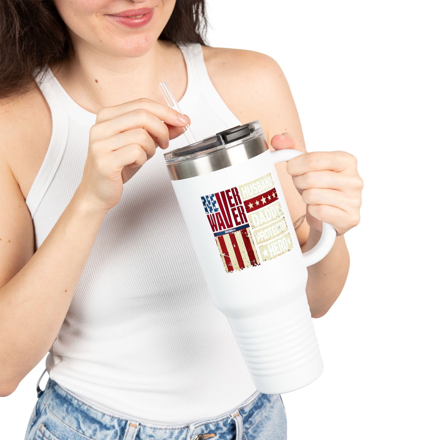 Never Waver Husband Daddy Protector Hero Insulated Travel Mug, 40oz - Never Waver