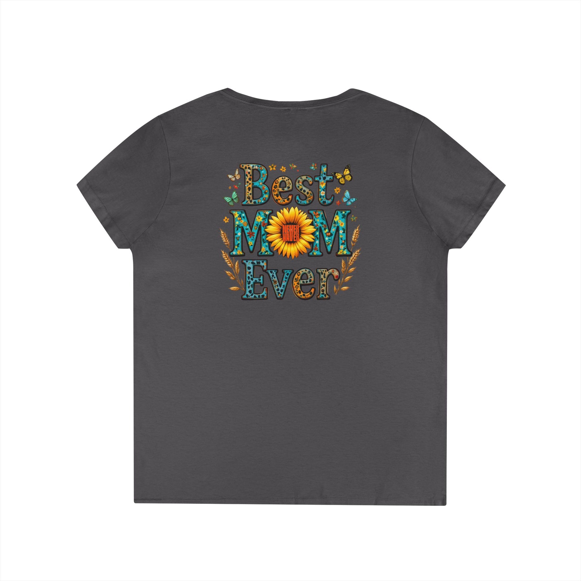 Never Waver Best Mom Ever V-Neck T-Shirt 