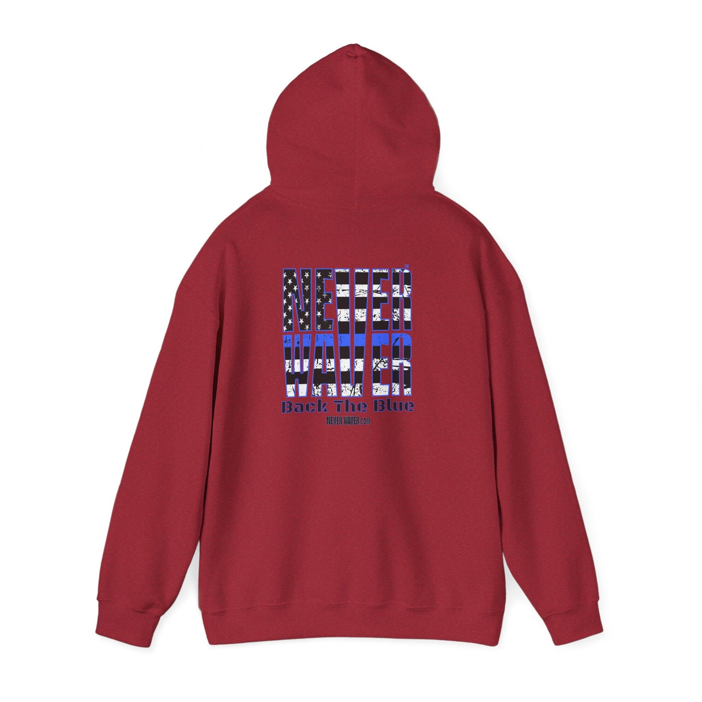 Never Waver Back The Blue Hoodie - Unisex Heavy Blend Sweatshirt - Never Waver