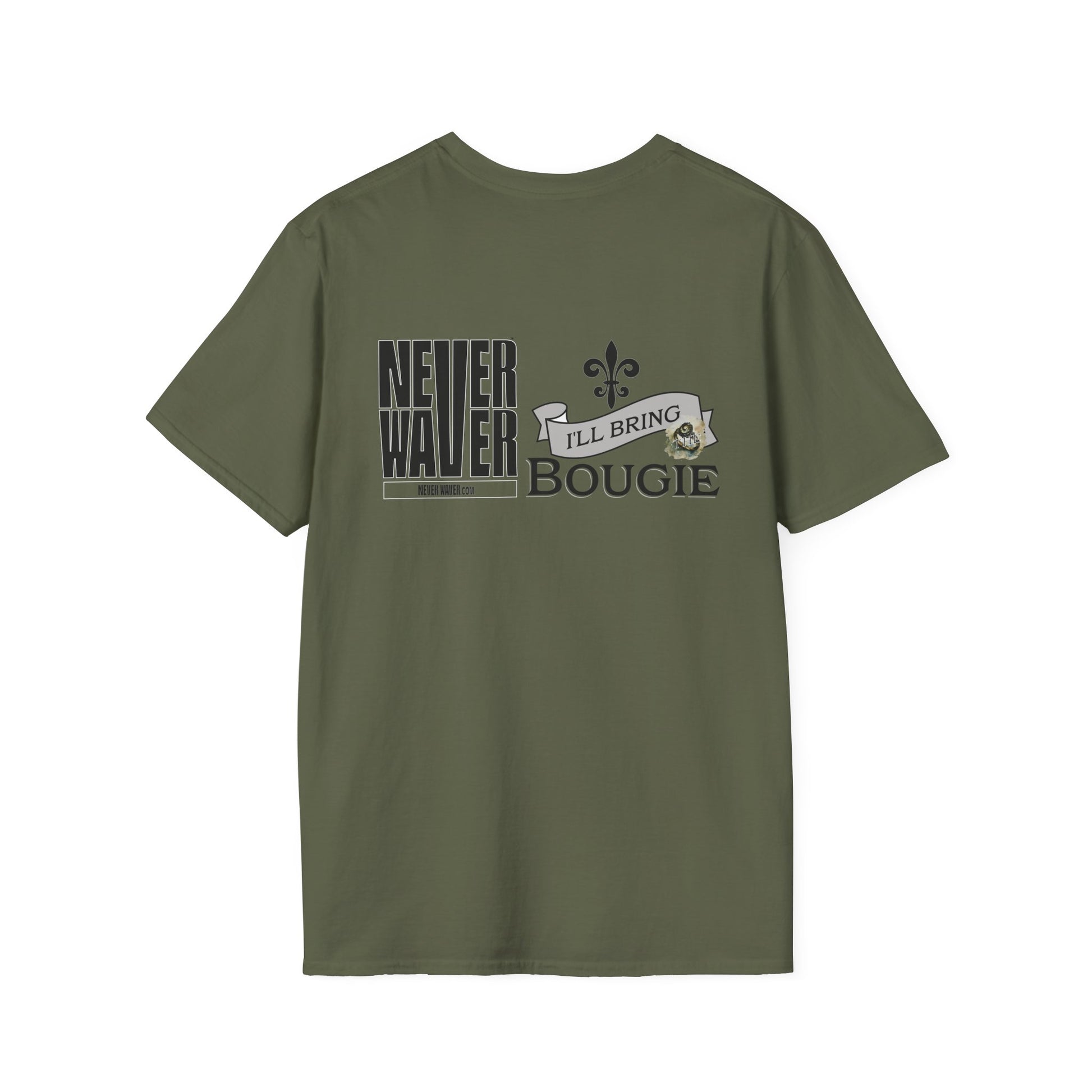 Never Waver I'll Bring The Bougie Unisex Softstyle T-Shirt - Never Waver