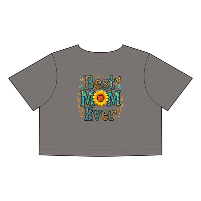 Women's Best Mom Ever Faded Crop Tee | Cute Gift for Mother's Day - Never Waver