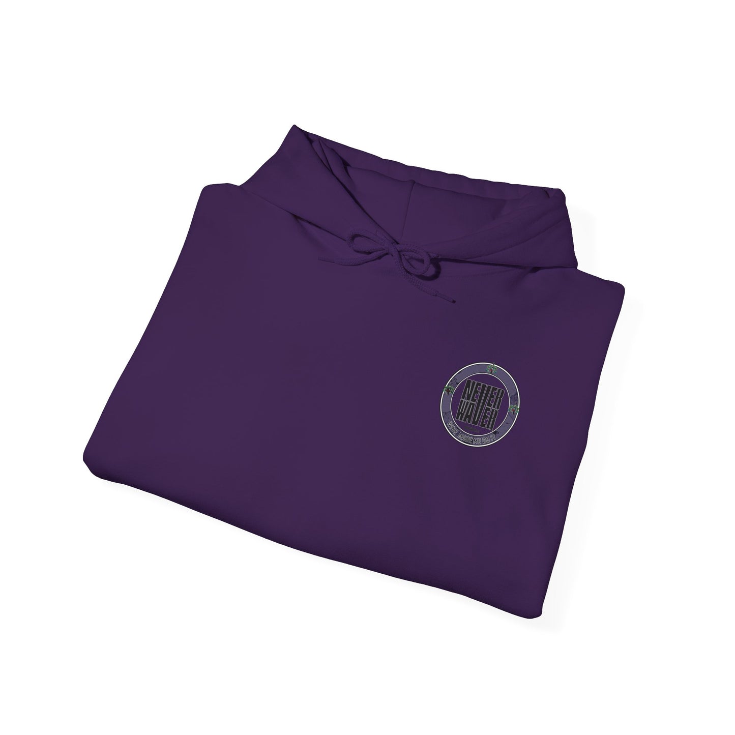 Eco-Friendly Unisex Hoodie: "Never Waver Wine Made Me Do It " - Never Waver
