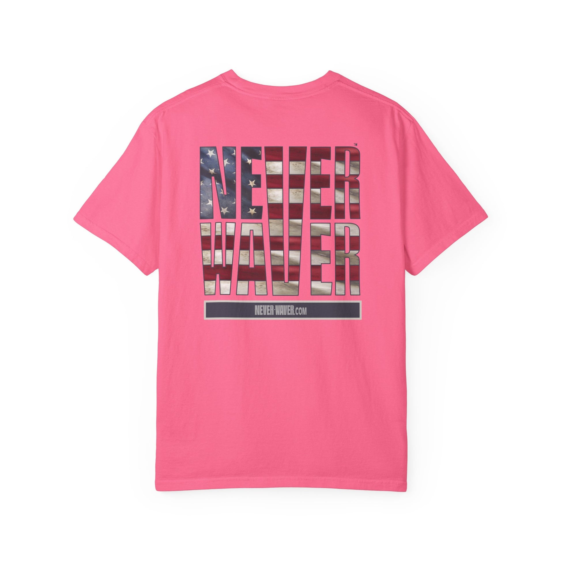 Never Waver Unisex Garment-Dyed T-Shirt - Patriotic Graphic Tee - Never Waver