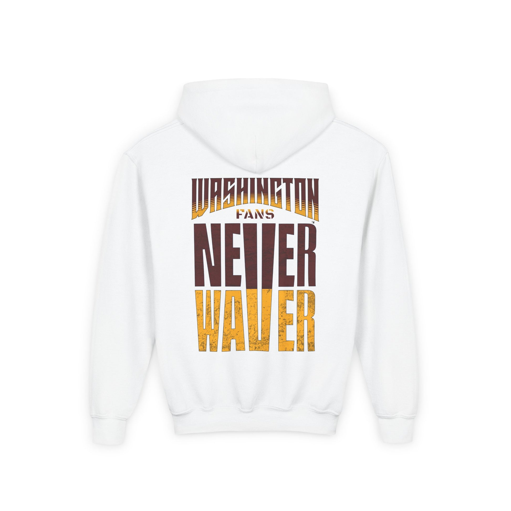 Washington Fans Never Waver Youth Heavy Blend Hooded Sweatshirt - Never Waver