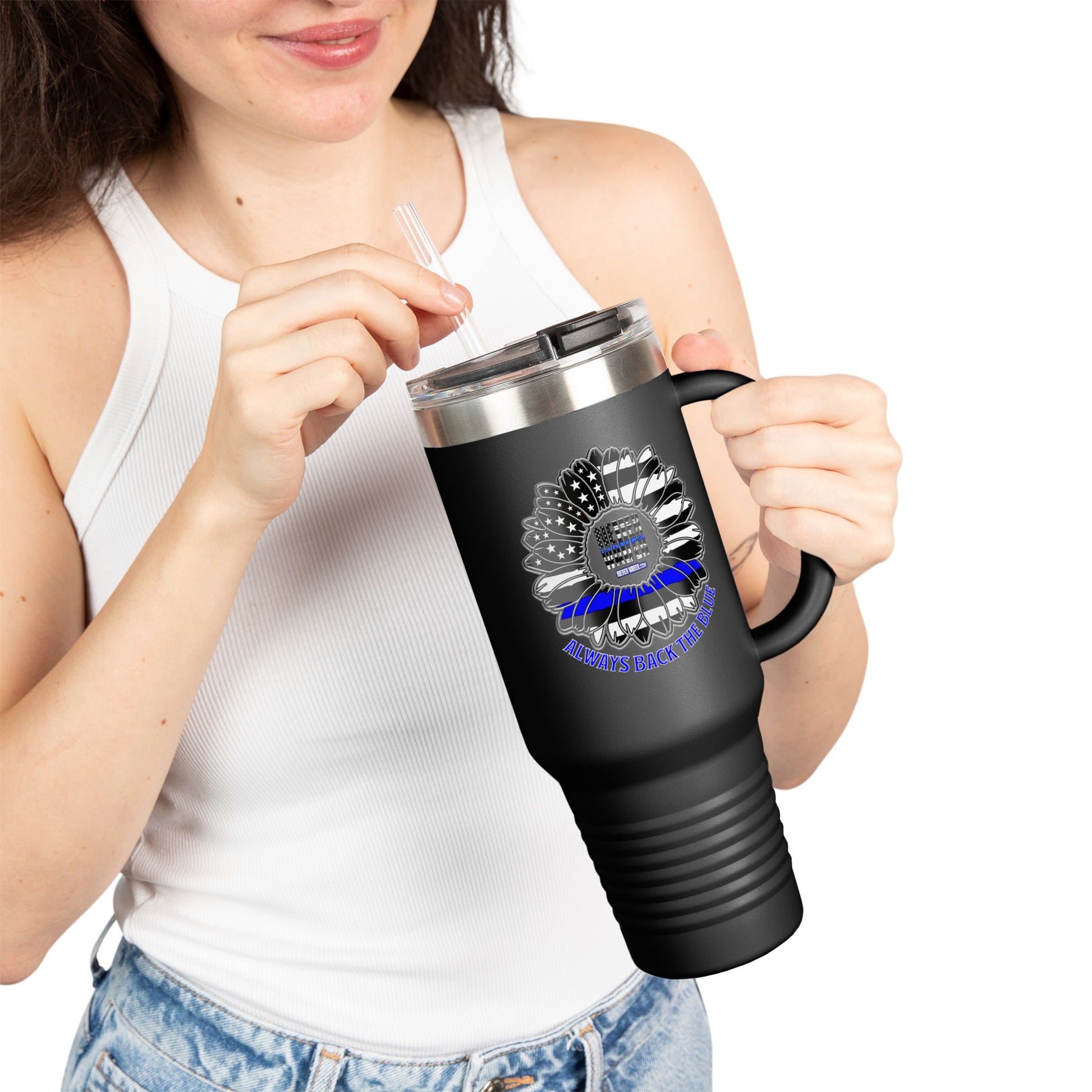 True Americans Never Waver They Always Back The Blue   Insulated Travel Mug, 40oz - Never Waver