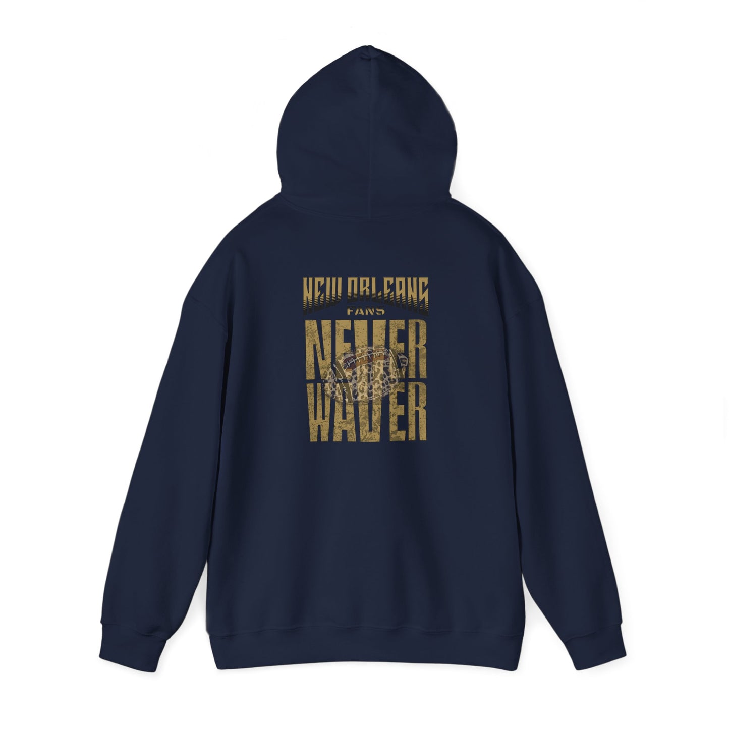 New Orleans Fans Never Waver W Leopard Football Hoodie - Unisex Heavy Blend™ Sweatshirt for Fans - Never Waver