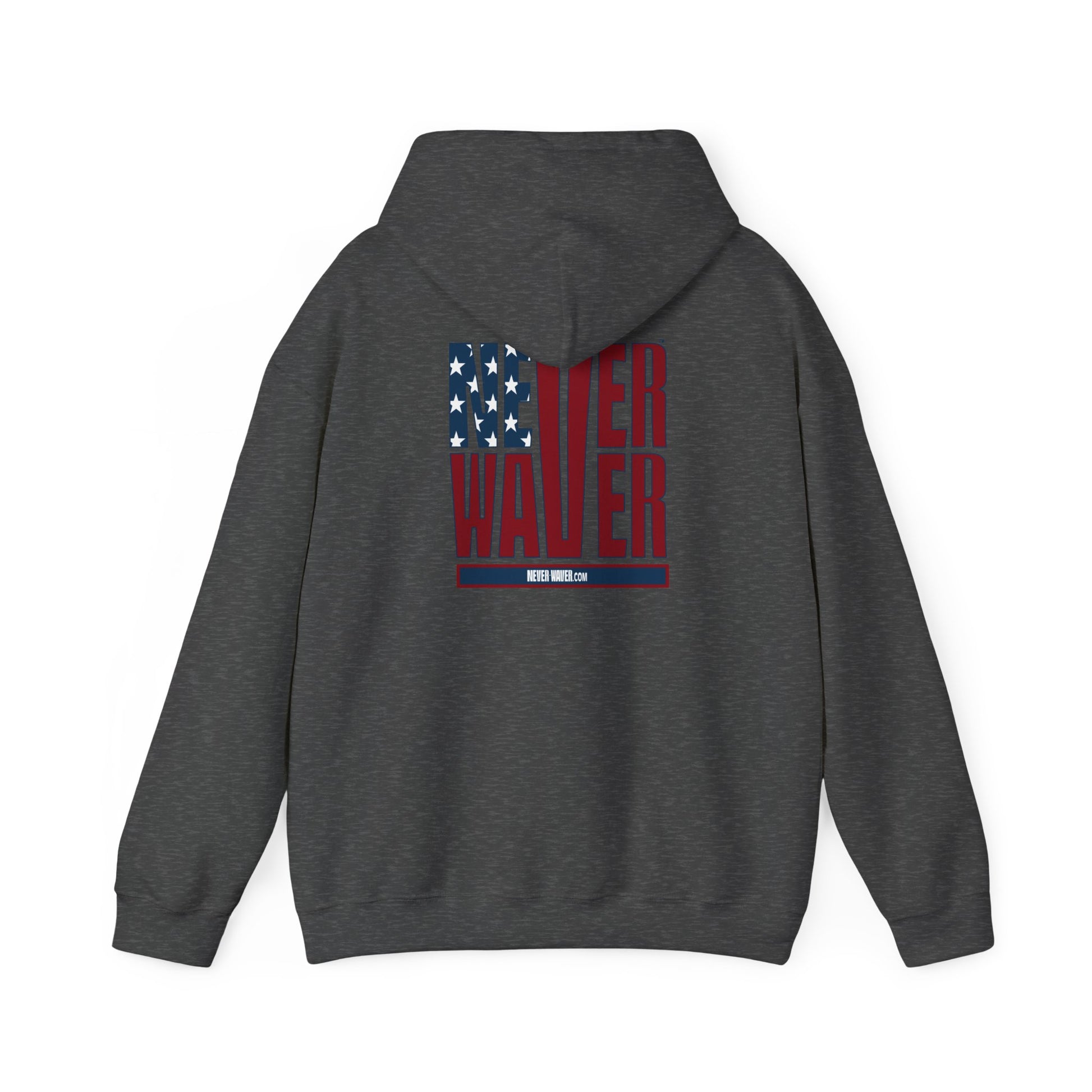 Patriotic Unisex Heavy Blend Hoodie - Never Waver Design - Never Waver