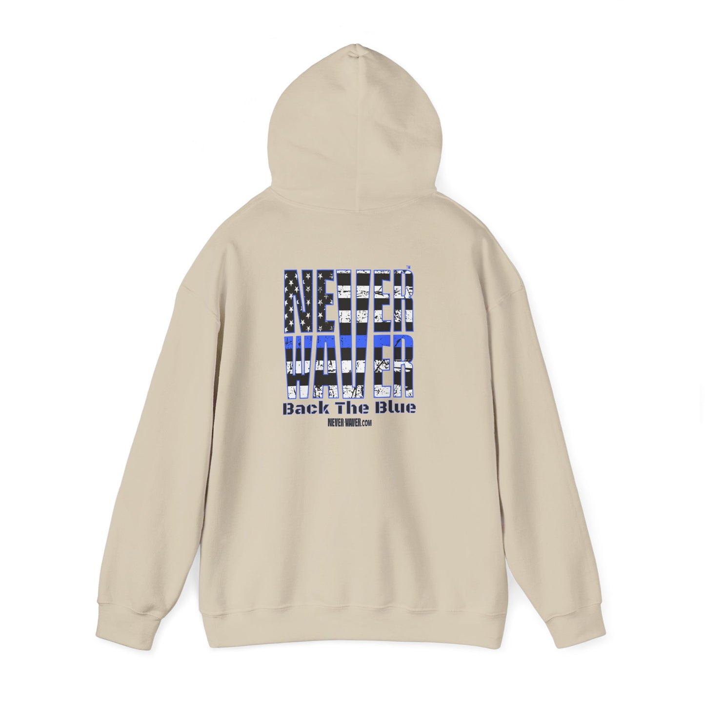 Never Waver Back The Blue Hoodie - Unisex Heavy Blend Sweatshirt - Never Waver