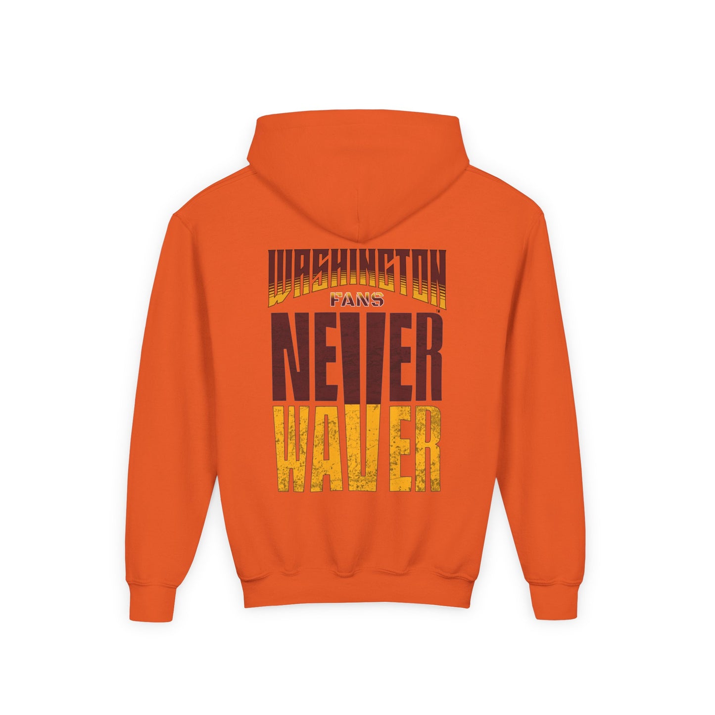 Washington Fans Never Waver Youth Heavy Blend Hooded Sweatshirt - Never Waver