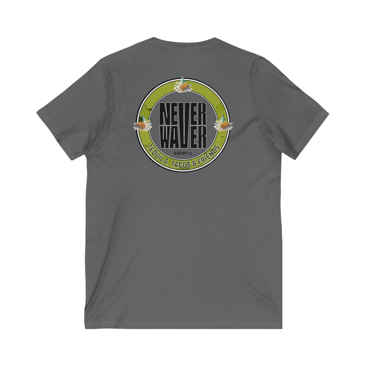 Unisex V-Neck Tee - Never Waver Tequila, Tacos, & Friends T-Shirt - Never Waver