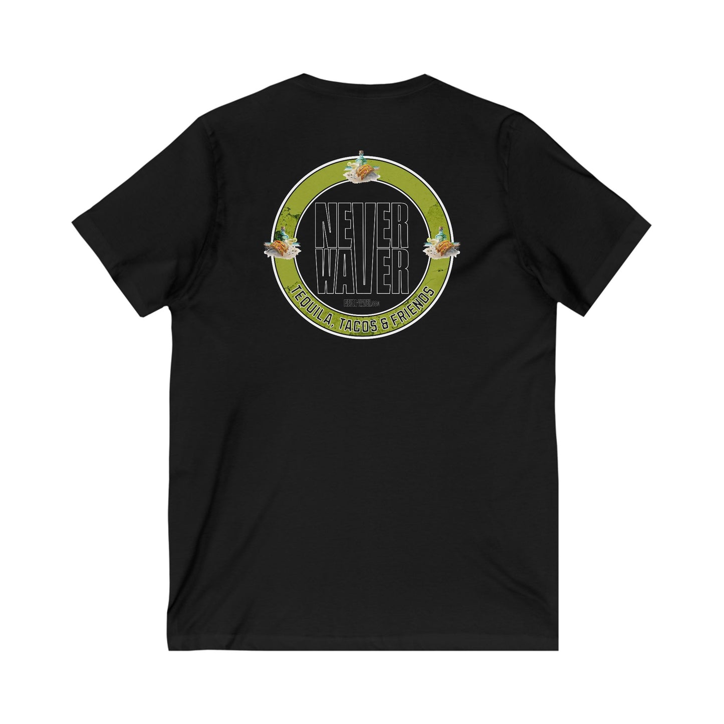 Unisex V-Neck Tee - Never Waver Tequila, Tacos, & Friends T-Shirt - Never Waver