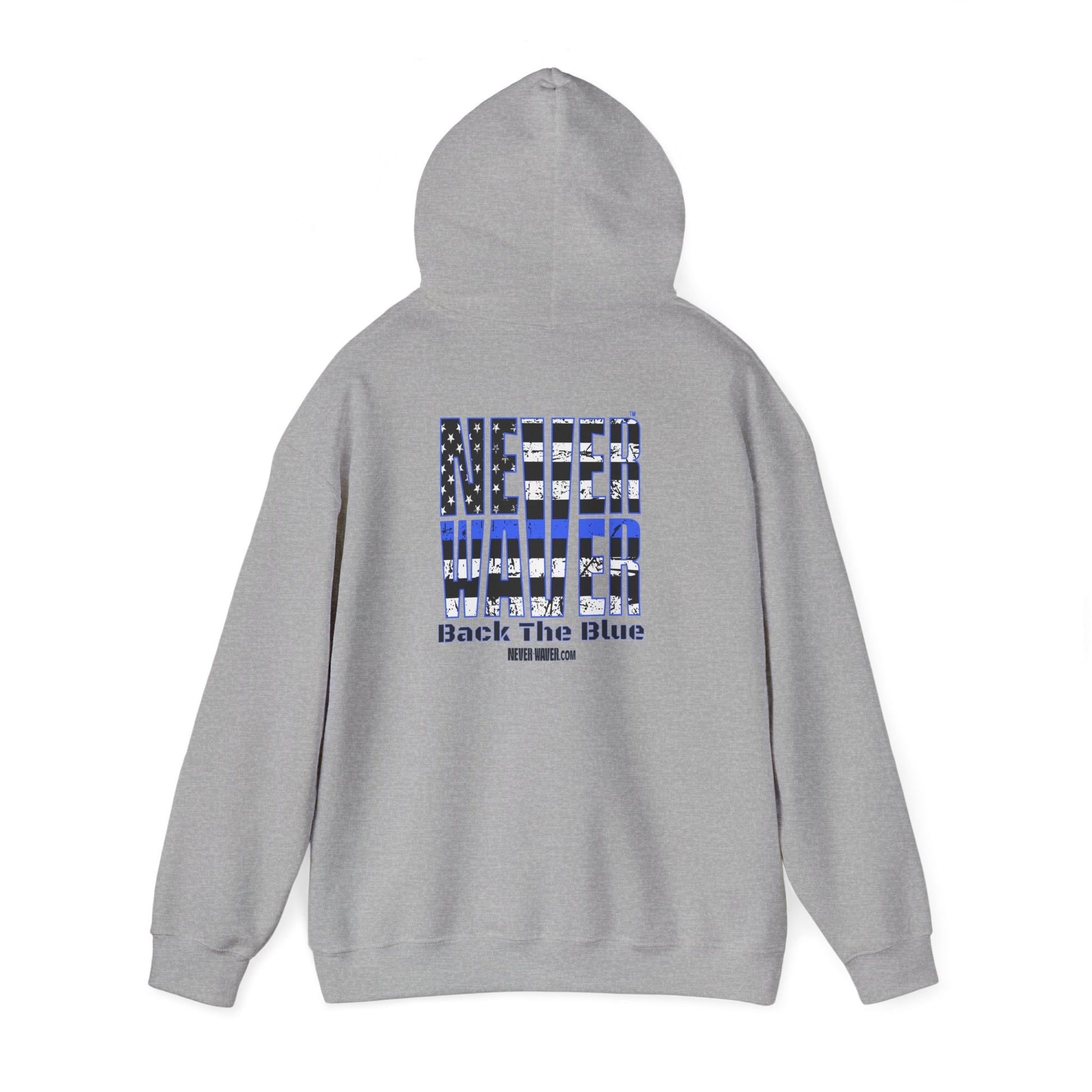 Never Waver Back The Blue Hoodie - Unisex Heavy Blend Sweatshirt - Never Waver