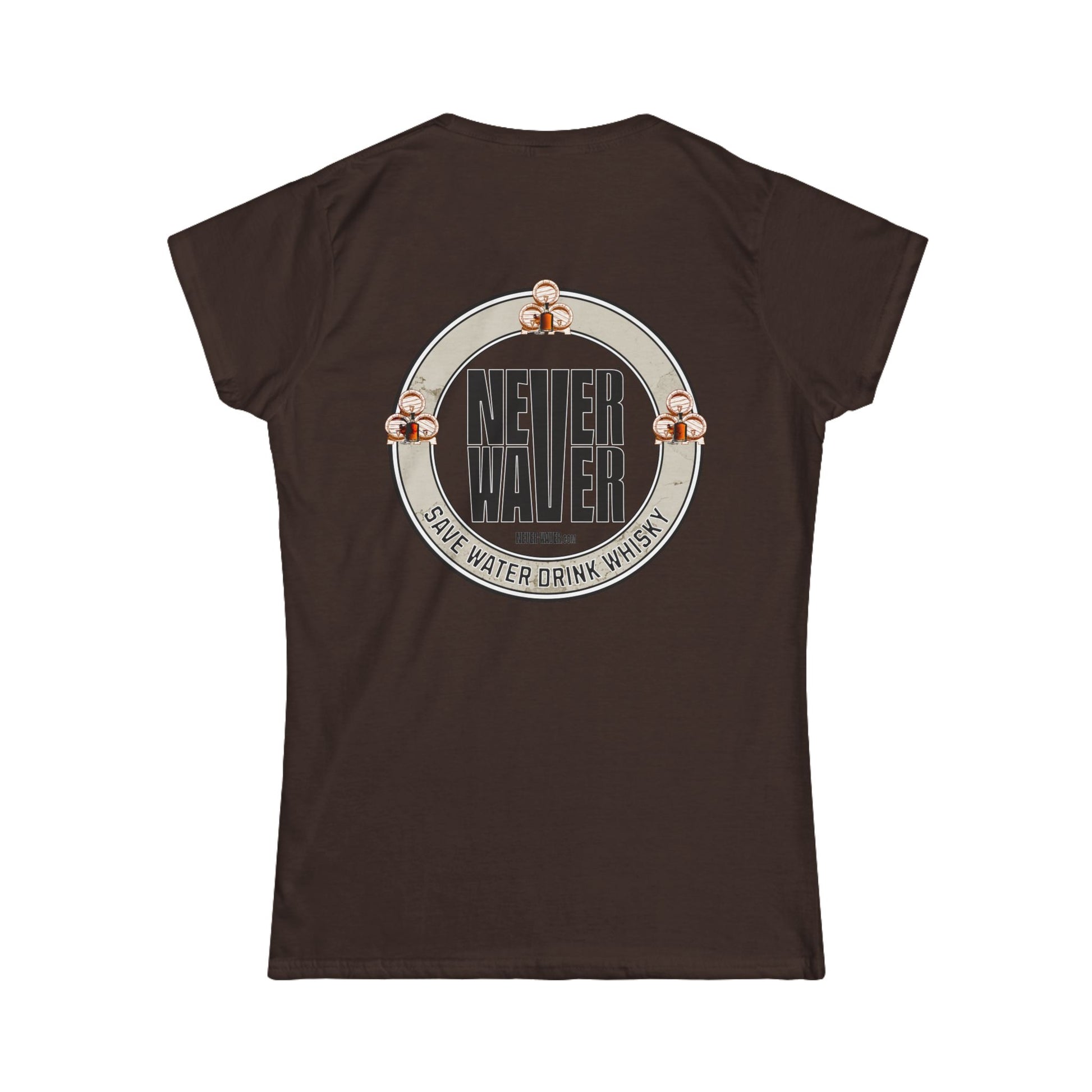 Never Waver Save Water, Drink Whisky Women's Soft Style Tee - - Never Waver