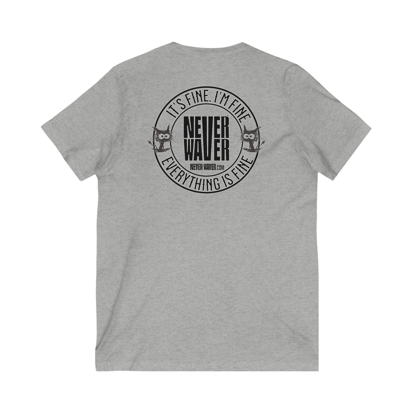 It's Fine , I'm Fine Never Waver Everything Is Fine V-Neck Tee for Moms - Patriotic Short Sleeve Shirt - Never Waver