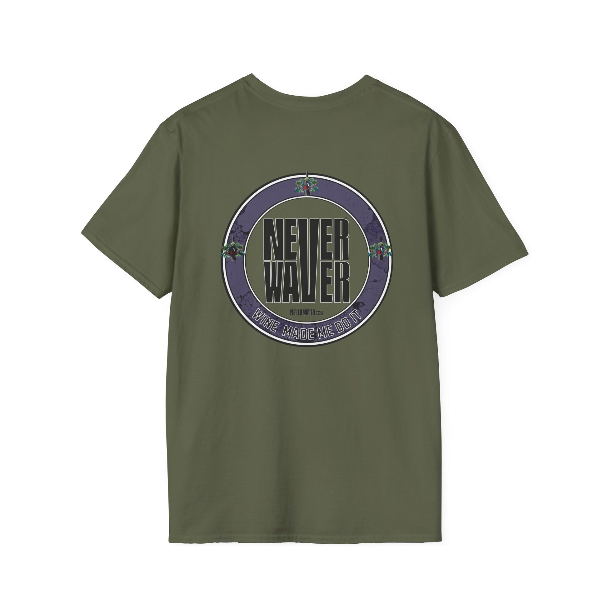 Never Waver Wine Made Me Do It Unisex Soft style T-Shirt - Never Waver