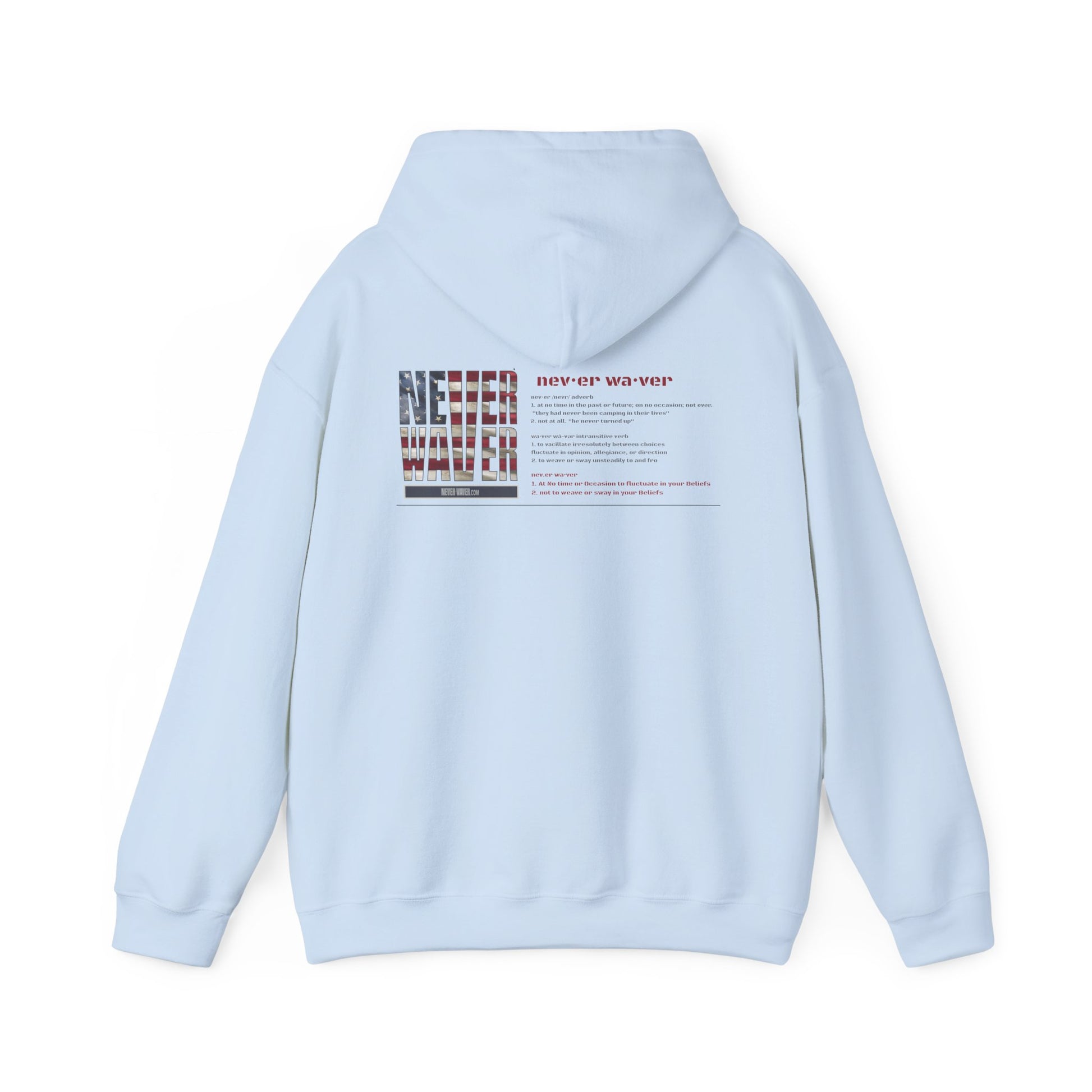 Inspirational Unisex Hoodie - 'Never Waver Definition ' Motivational Sweatshirt - Never Waver