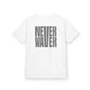 Kids Tee Never Waver” Jesus t-shirt might feature a bold, eye-catching design that reflects a steadfast faith and confidence in Christ.  - Never Waver