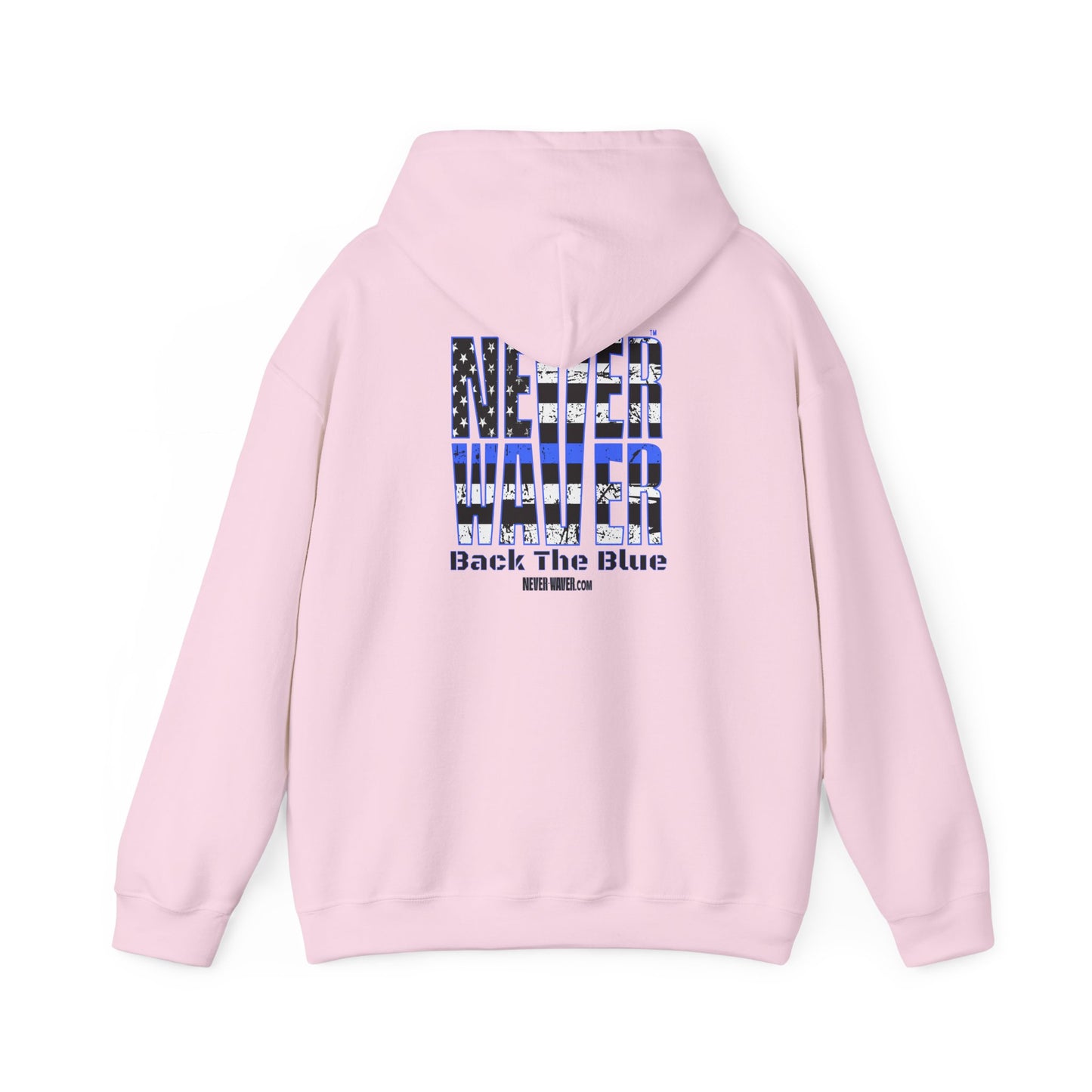 Never Waver Back The Blue Hoodie - Unisex Heavy Blend Sweatshirt - Never Waver