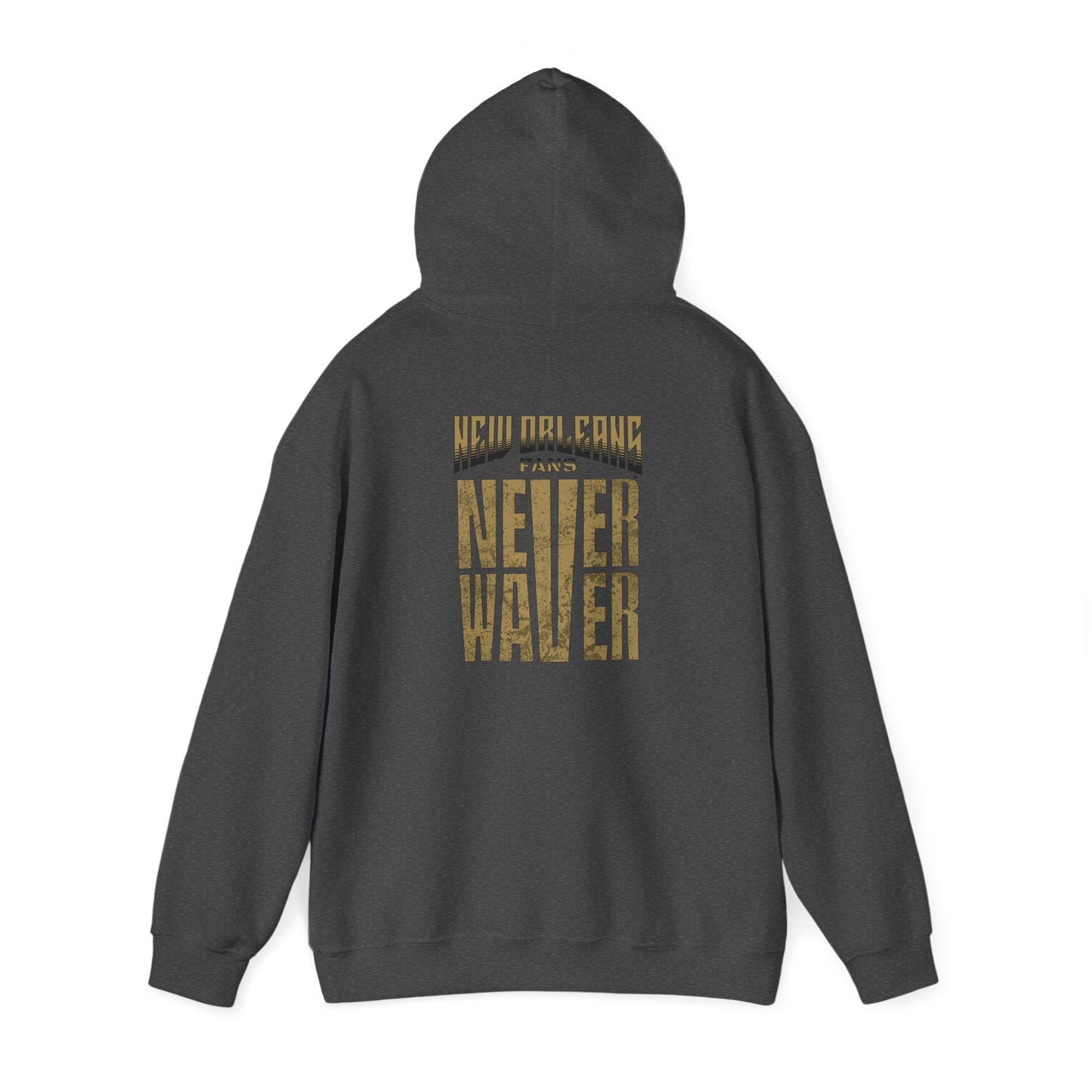 New Orleans Fans Never Waver Unisex Heavy Blend™ Hoodie - Motivational Sweatshirt for Fans - Never Waver