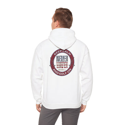 Keep Calm Never Waver and Golf On Hoodie - Unisex Heavy Blend™ Sweatshirt - Never Waver