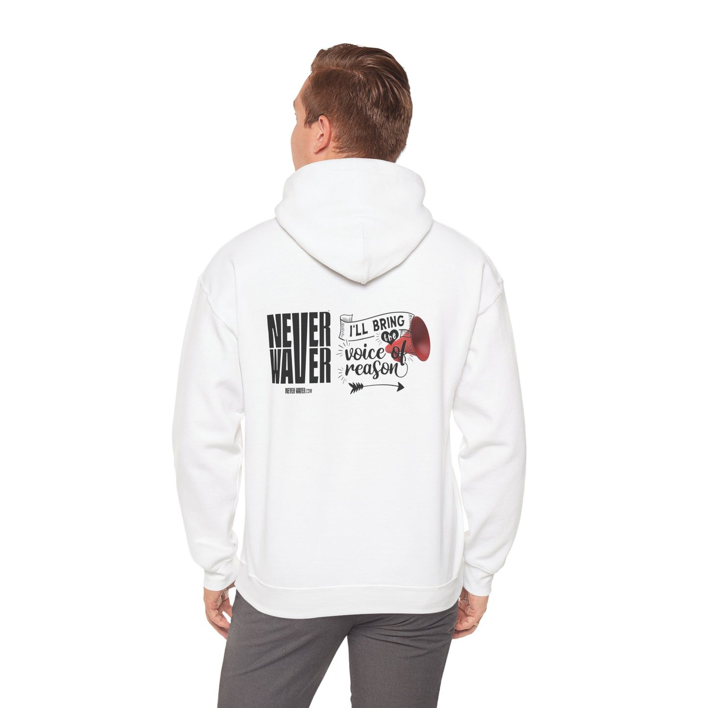 Unisex Heavy Blend™ Hooded Sweatshirt - "Never Waver I'll Bring The  Voice of Reason" Inspirational Hoodie - Never Waver