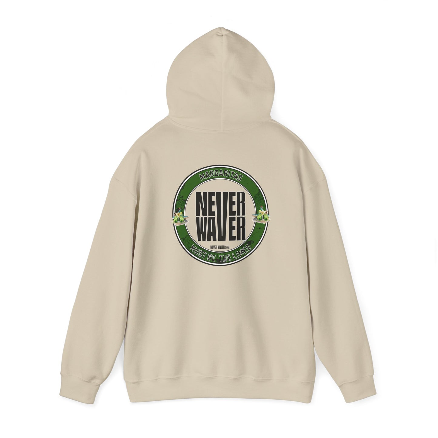 Eco-Friendly Unisex Hoodie: "Margaritas Never waver It must be the Limes?" - Never Waver