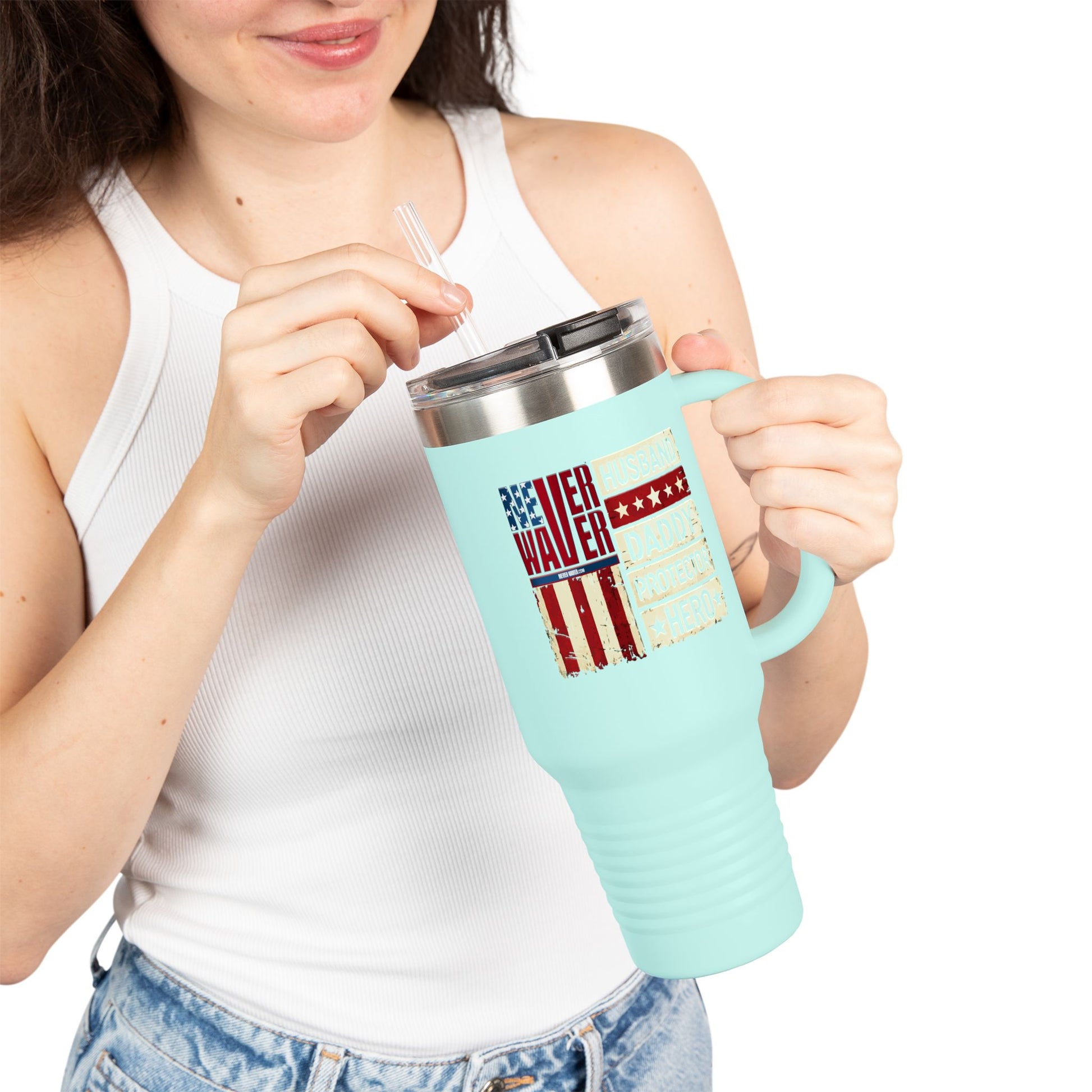 Never Waver Husband Daddy Protector Hero Insulated Travel Mug, 40oz - Never Waver