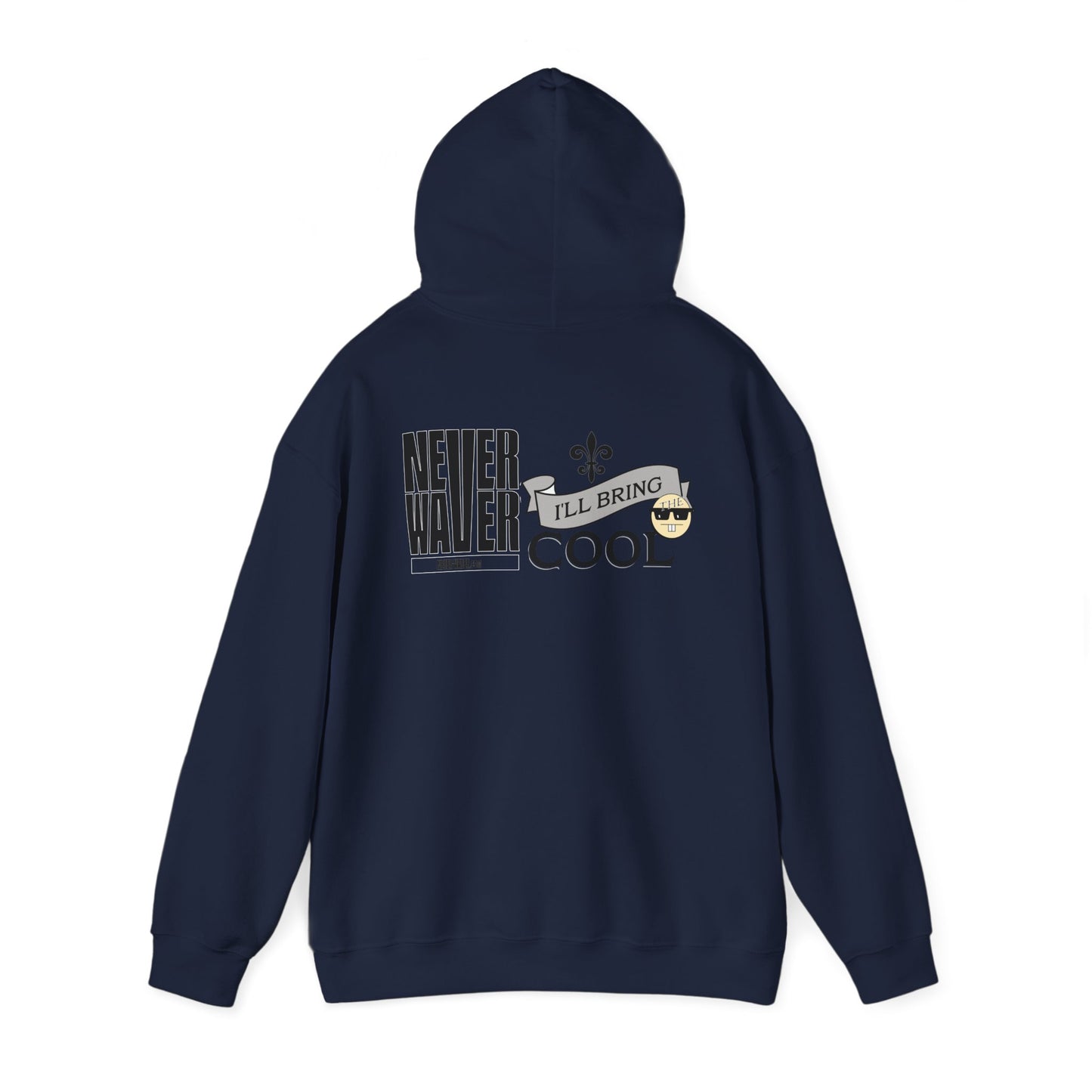 Unisex Heavy Blend™ Hooded Sweatshirt - "Never Waver I'll Bring The Cool" Inspirational Hoodie - Never Waver