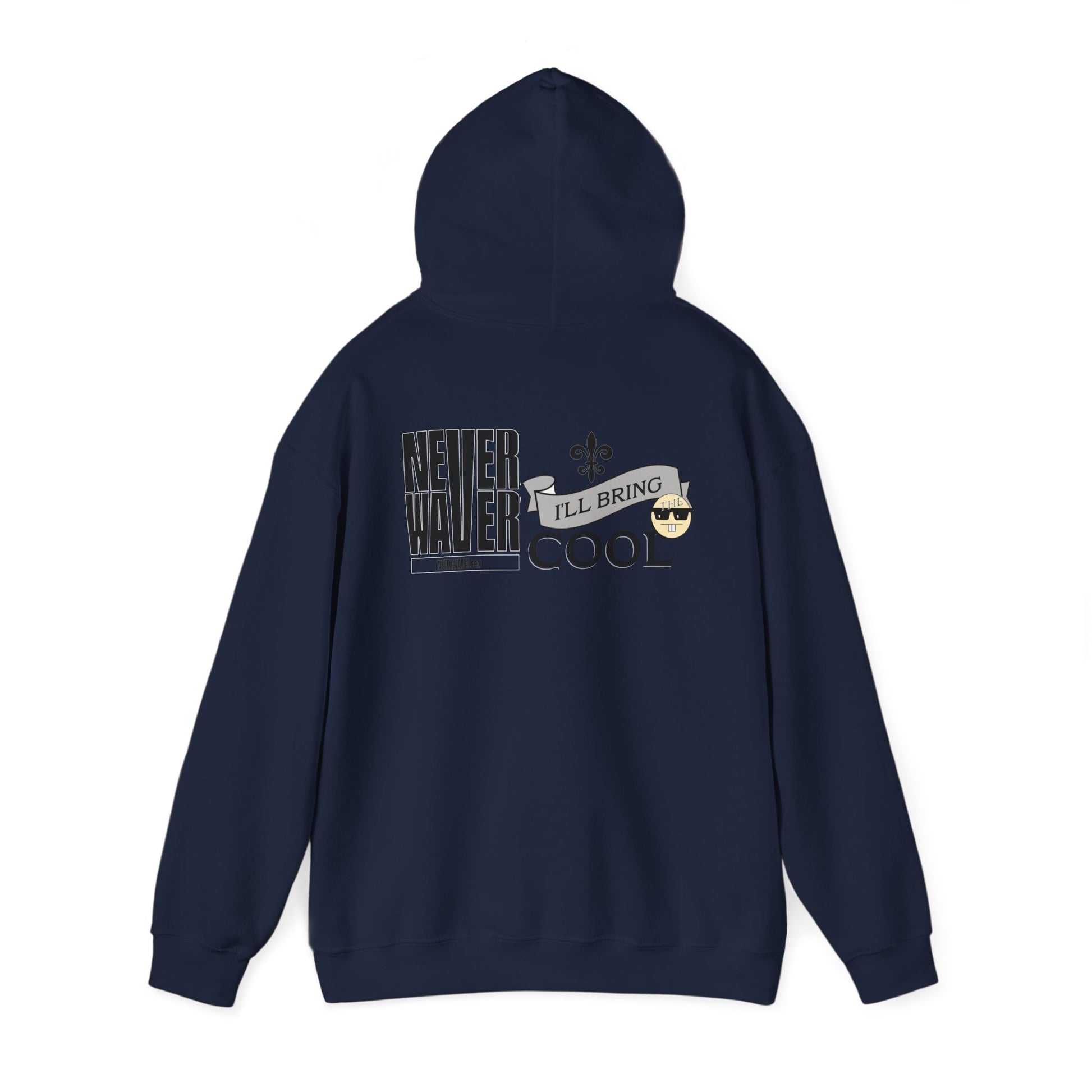 Unisex Heavy Blend™ Hooded Sweatshirt - "Never Waver I'll Bring The Cool" Inspirational Hoodie - Never Waver