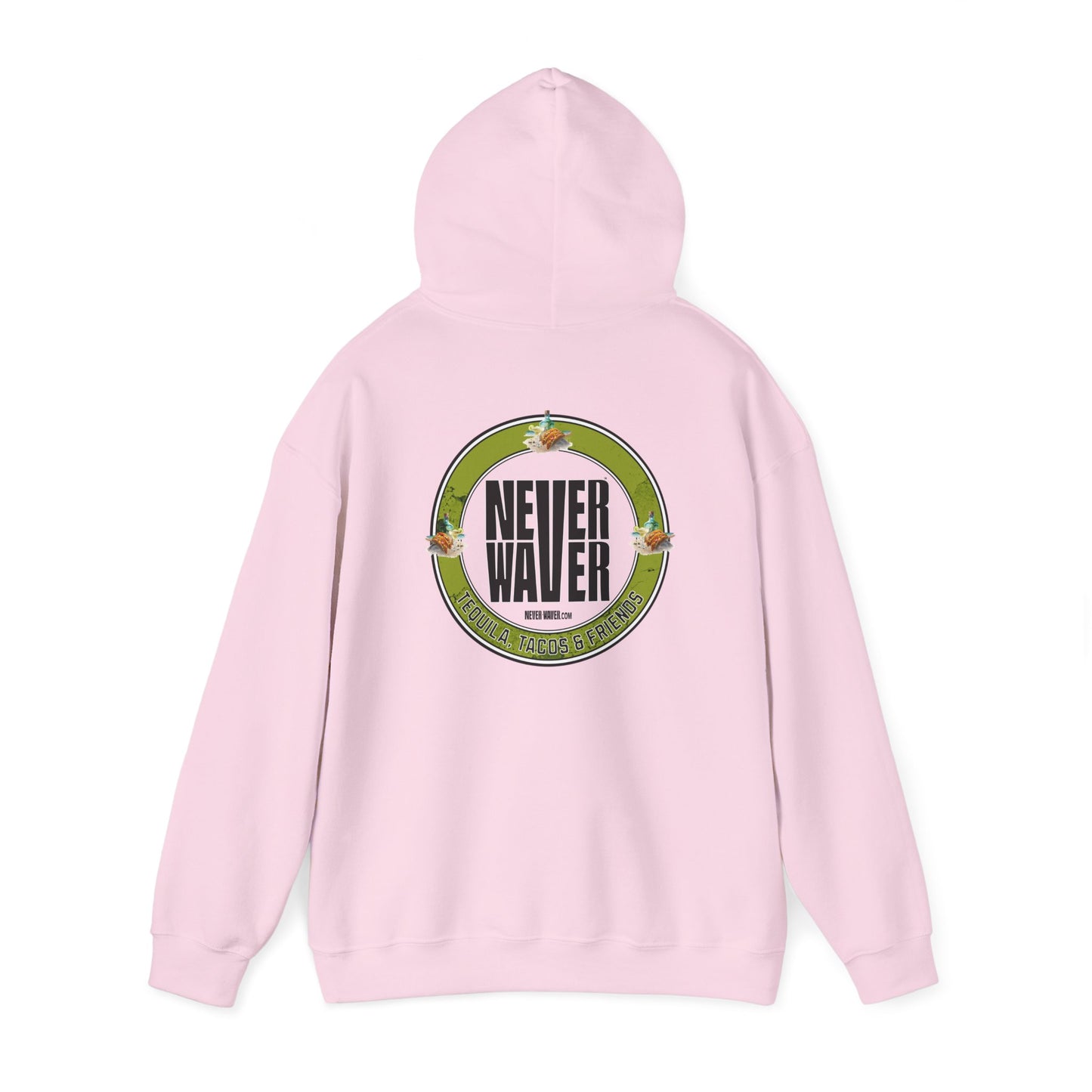 Eco-Friendly Unisex Hoodie: "Never Waver Tequila, Tacos, And Friends" - Never Waver