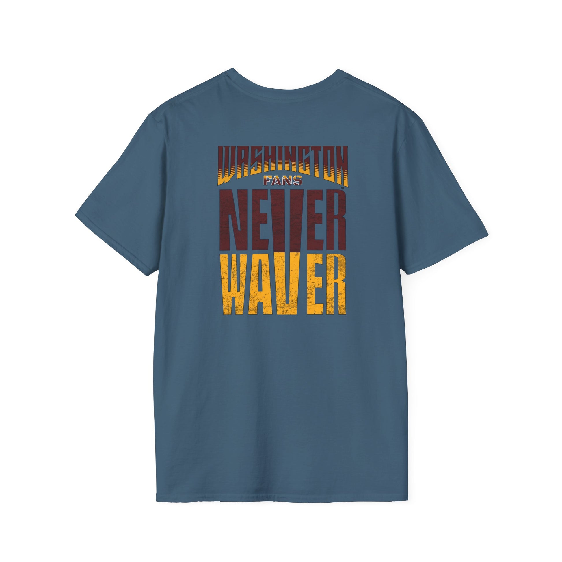Washington Fans Never Waver Unisex Softstyle T-Shirt - Never Waver