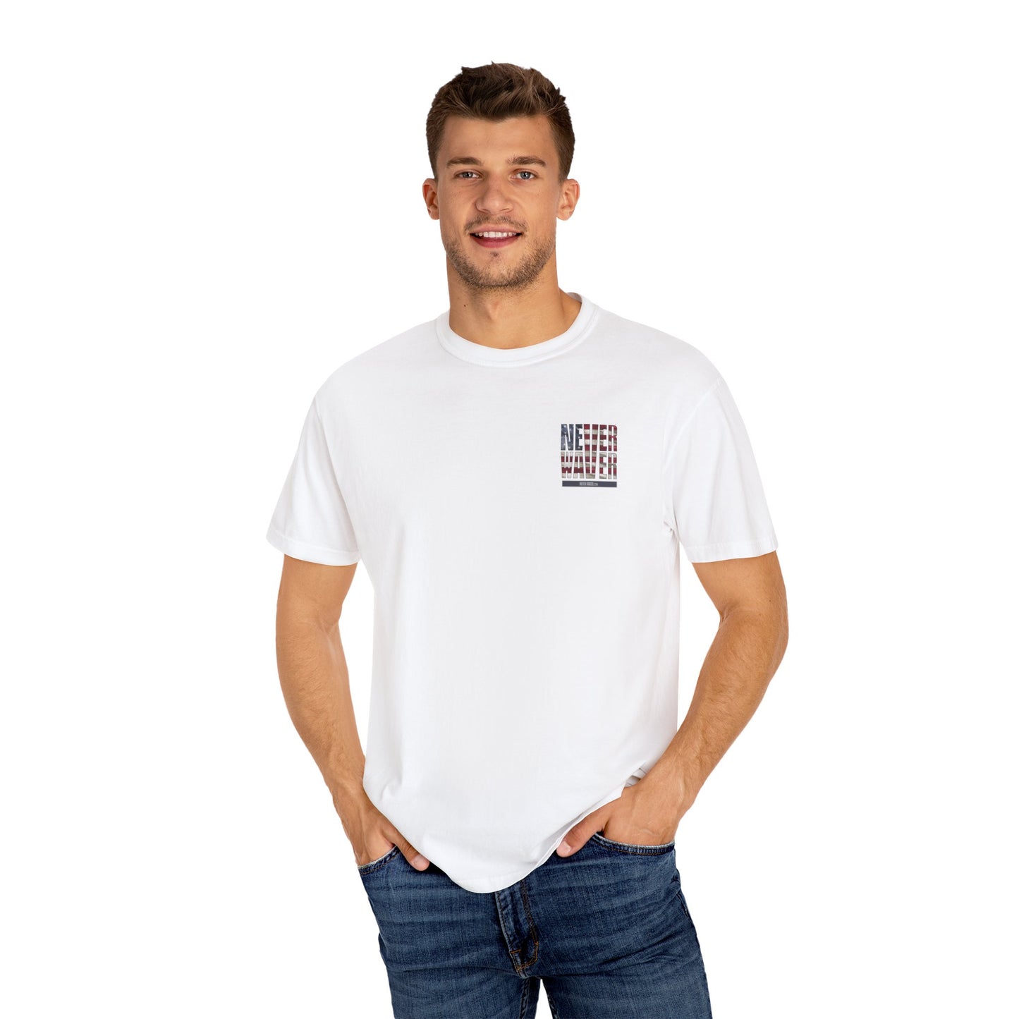 Unisex Garment-Dyed T-Shirt - "Never Waver Remember Who The F@{k You Are " - Never Waver