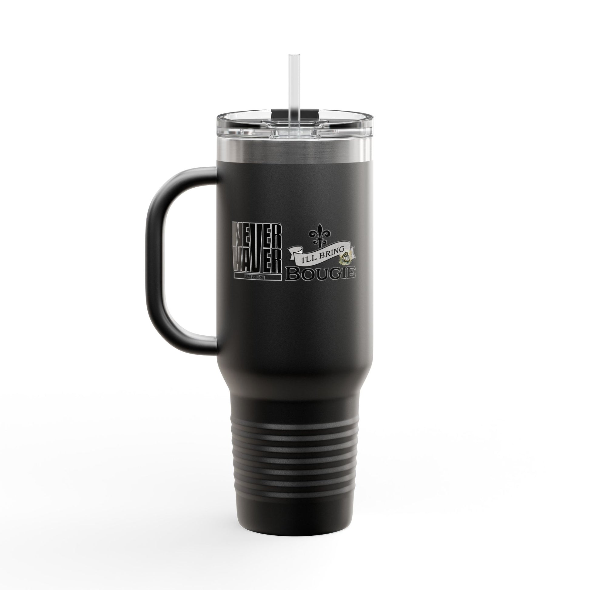 Never Waver I'll Bring The Bougie Insulated Travel Mug, 40oz - Never Waver