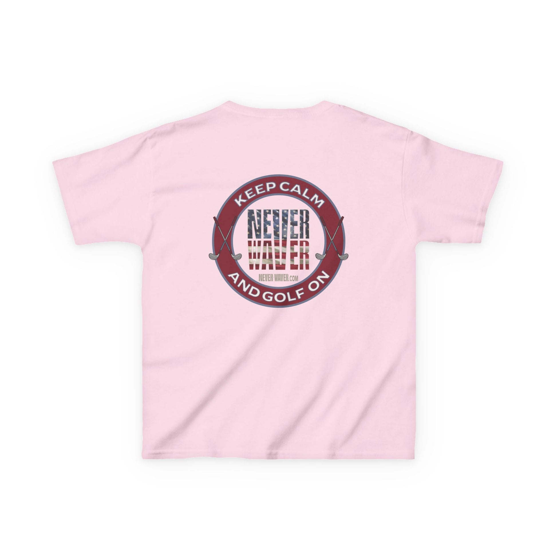 Kids Golf Tee - Keep Calm Never Waver and Golf On - Never Waver