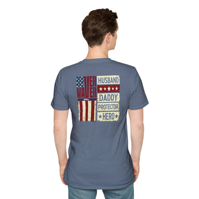 Never Waver Husband Daddy Protector Hero Unisex Softstyle T-Shirt - Never Waver