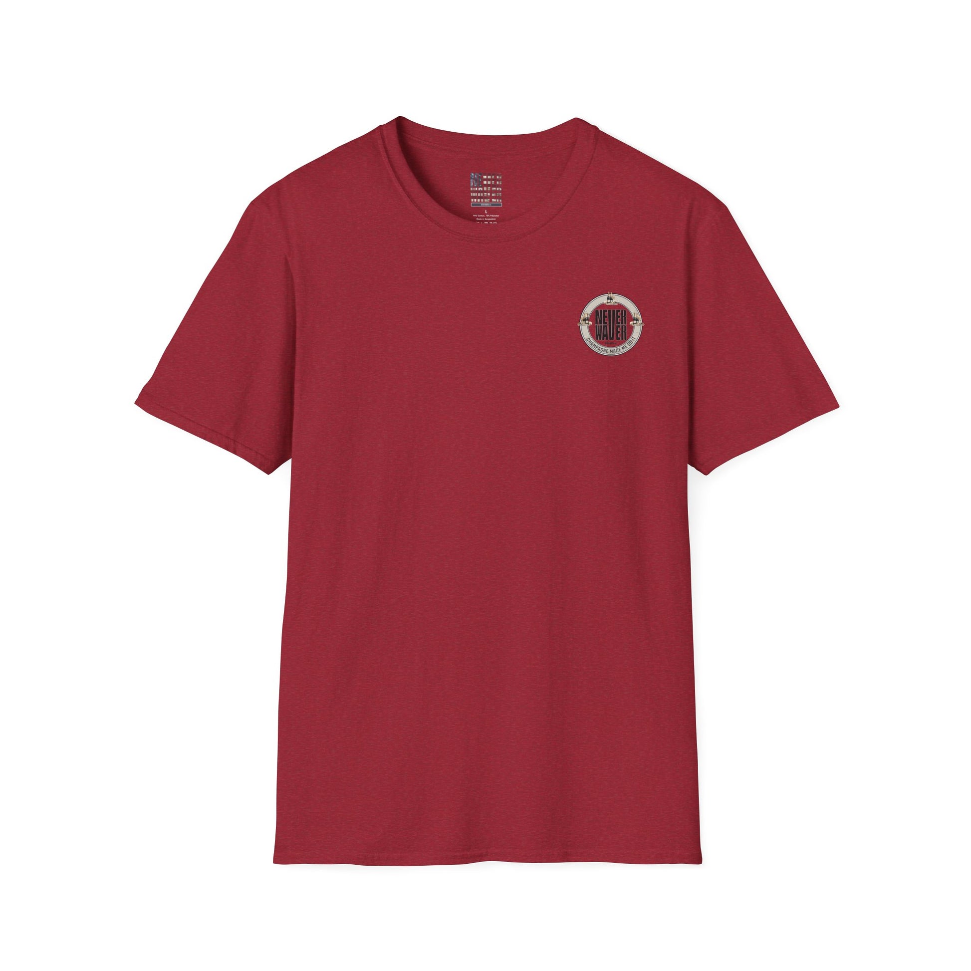 Never Waver Champagne Made Me Do It? Unisex Soft style T-Shirt - Never Waver