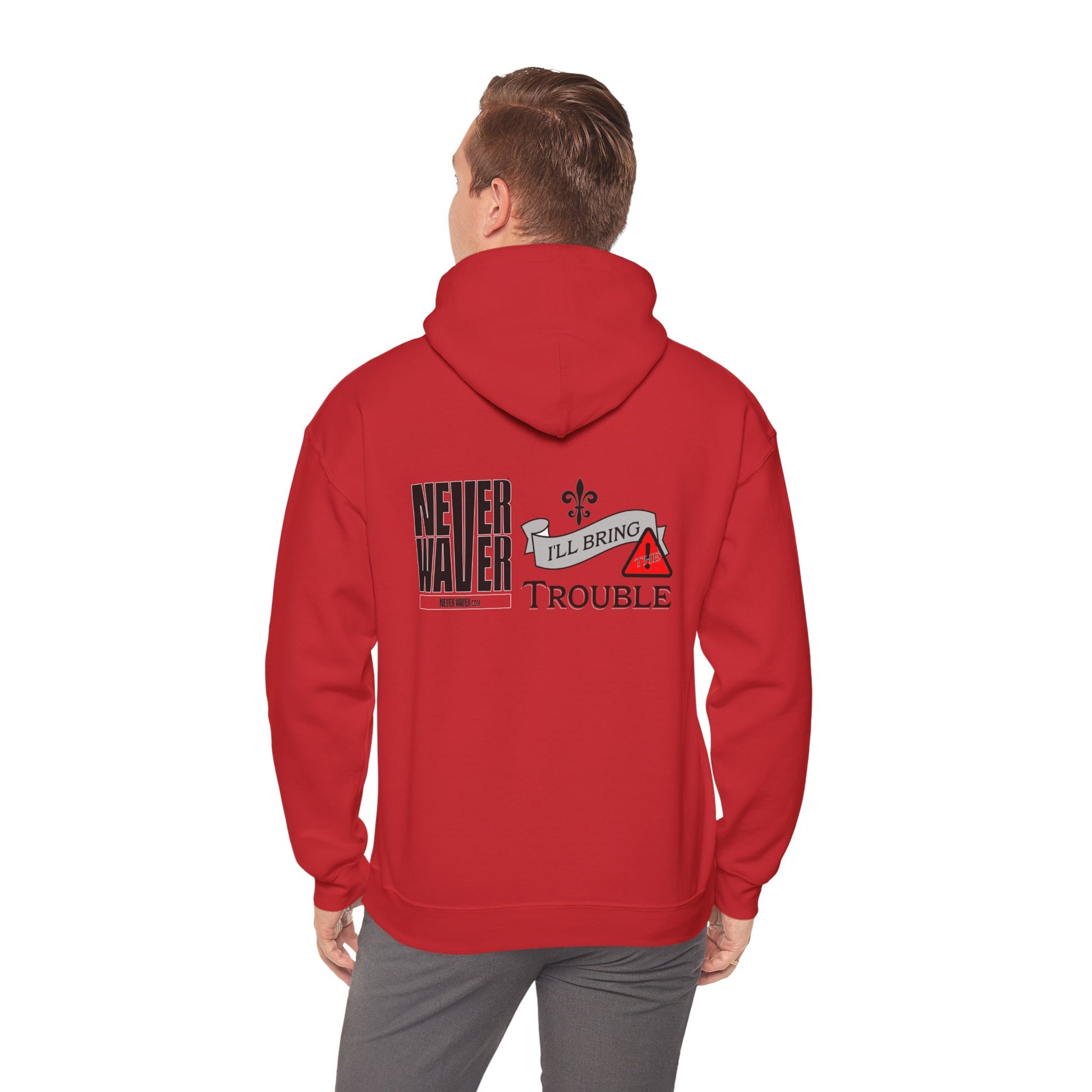 Unisex Heavy Blend™ Hooded Sweatshirt - "Never Waver I'll Bring The Trouble" Inspirational Hoodie - Never Waver