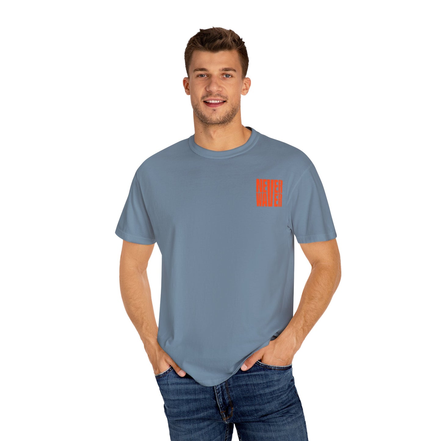 Unisex Garment-Dyed T-Shirt - 'Never Waver Oh Honey I am that Mom' Design - Never Waver