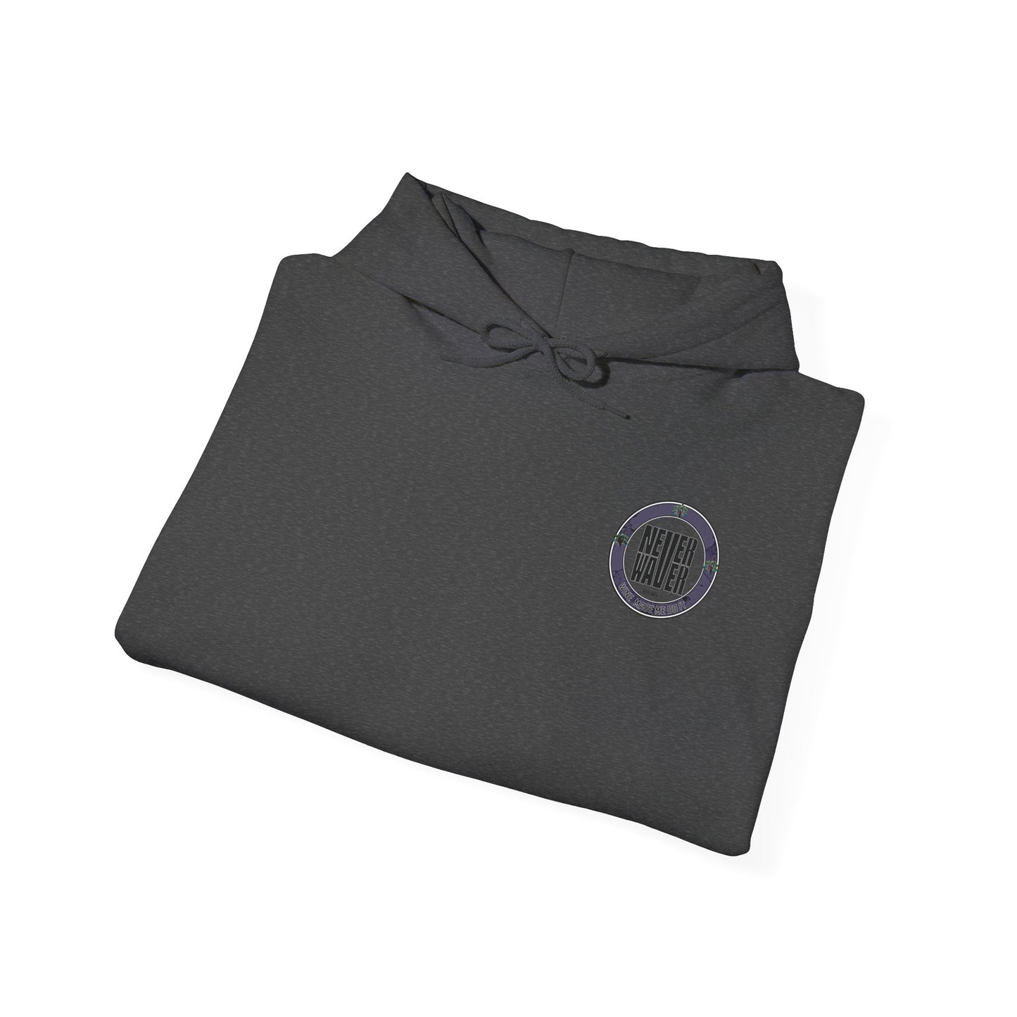 Eco-Friendly Unisex Hoodie: "Never Waver Wine Made Me Do It " - Never Waver