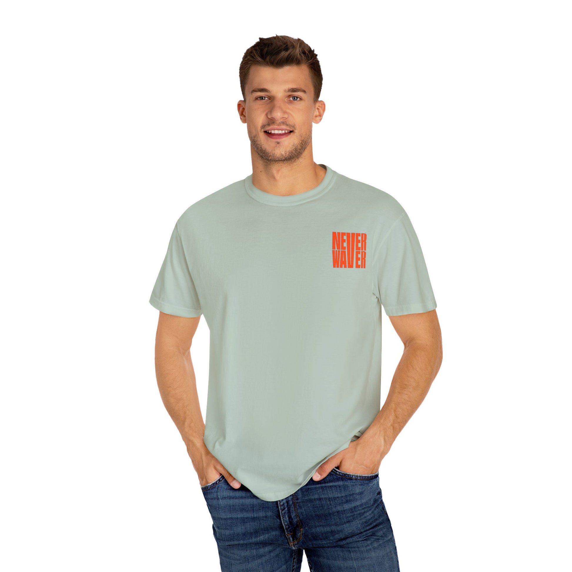 Unisex Garment-Dyed T-Shirt - 'Never Waver Oh Honey I am that Mom' Design - Never Waver