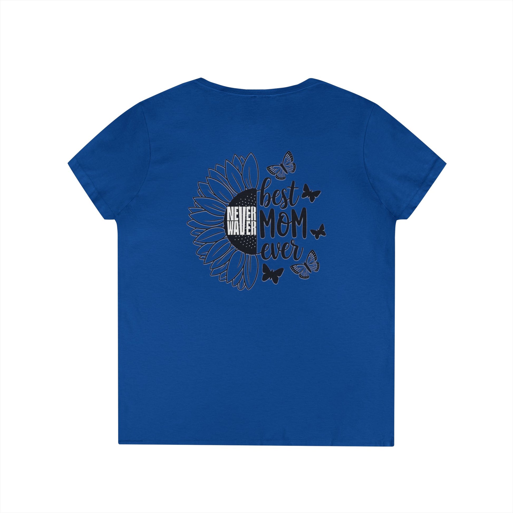 Never Waver Best Mom Ever V-Neck T-Shirt | Perfect Gift for Mother's Day | Casual Everyday Wear - Never Waver