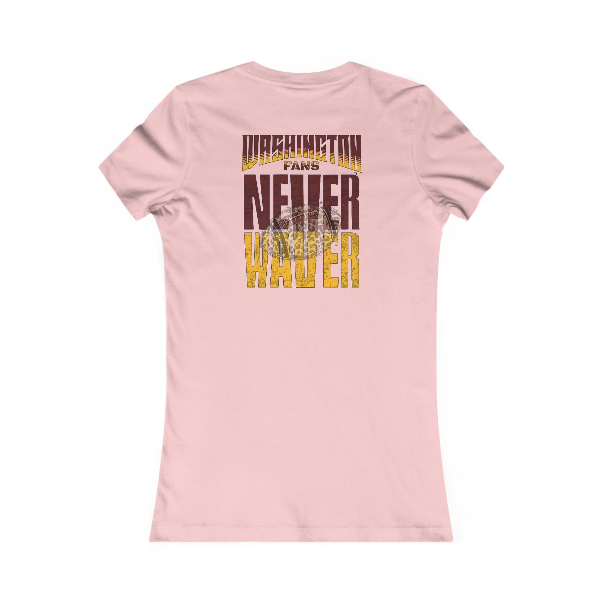 Washington Fans Never Waver W-Leopard Football Women's Favorite Tee - Never Waver